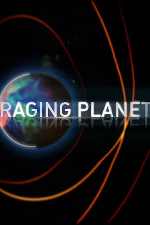 Raging Planet