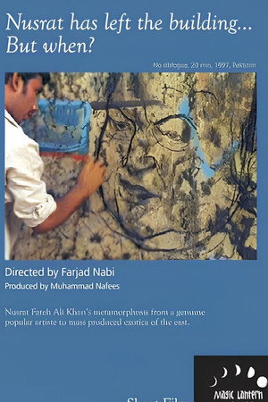 Nusrat Has Left the Building... But When? poster