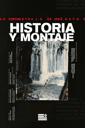 Historia y Montaje poster
