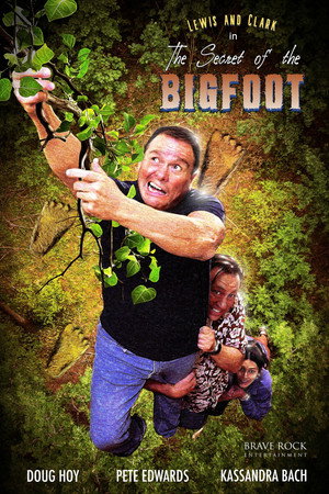 Lewis and Clark in the Secret of the Bigfoot