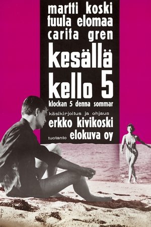 Kesällä kello 5
