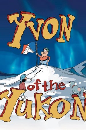 Yvon of the Yukon