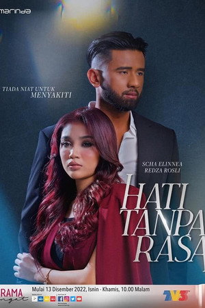 Hati Tanpa Rasa poster