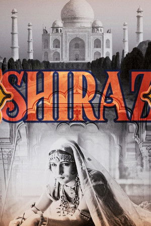 Shiraz: A Romance of India