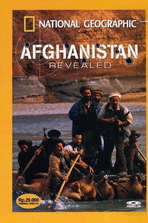 National Geographic: Afghanistan Revealed