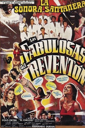 Las fabulosas del Reventón