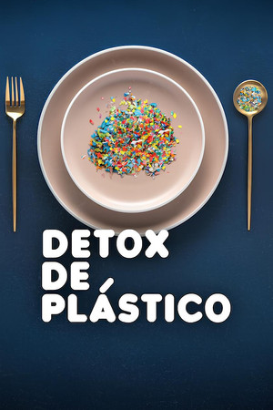 Poster do filme Detox de Plástico