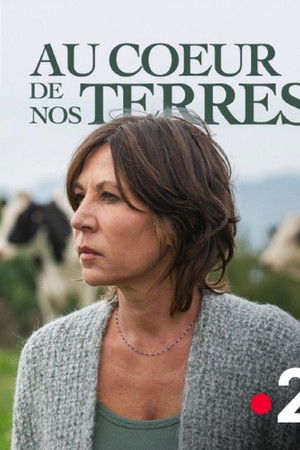 Au coeur de nos terres