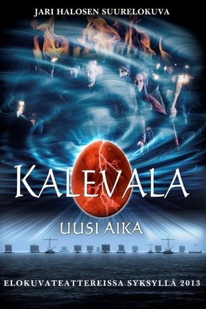 Kalevala – Uusi aika