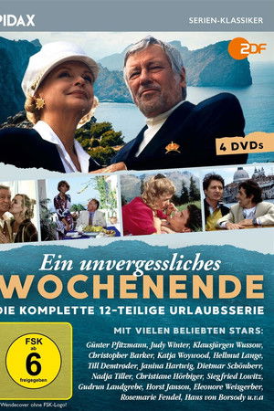 Ein unvergeßliches Wochenende