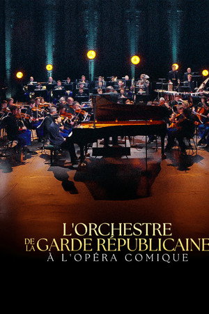 L'Orchestre de la Garde Républicaine à l'Opéra-Comique L'Orchestre de la Garde Républicaine à l'Opéra-Comique