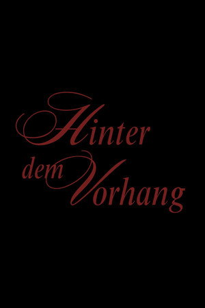 Hinter dem Vorhang