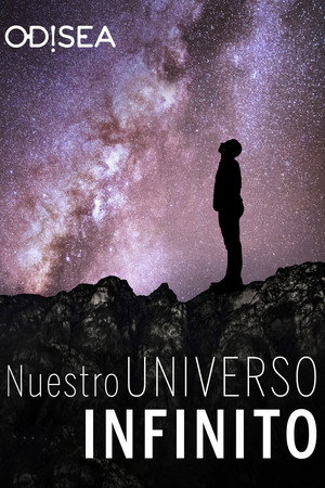 Our Infinite Universe: Is There Other Life? poster