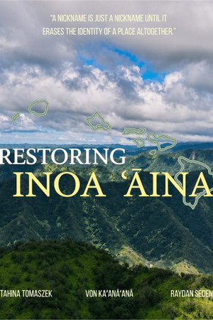 Restoring Inoa ʻĀina poster