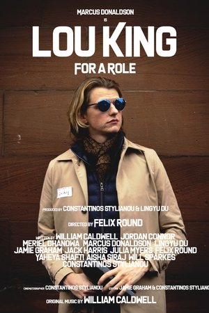 Lou King - For A Role