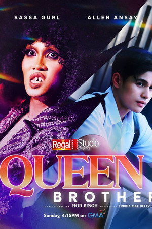 Regal Studios Presents: Queen Brother