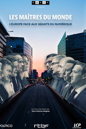 Les Maîtres du Monde : L'Europe face aux Géants du Numérique poster