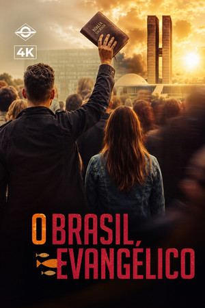 O Brasil Evangélico O Brasil Evangélico