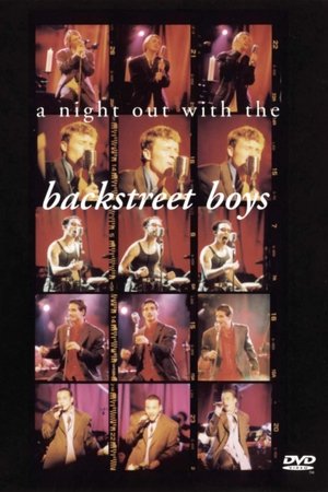 Backstreet Boys:  A Night Out with the Backstreet Boys