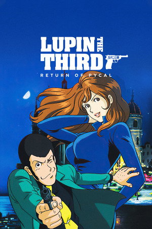 Poster of Lupin the Third: Return of Pycal