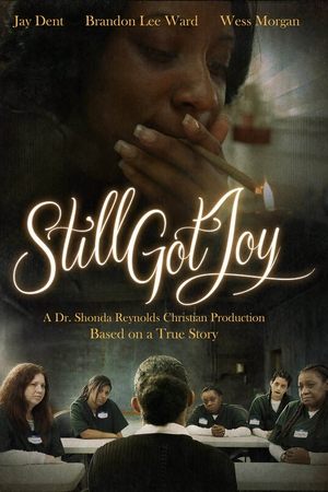 Still Got Joy Still Got Joy