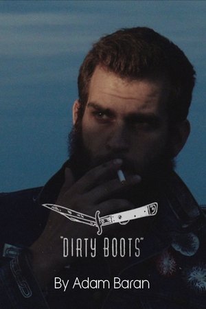 Dirty Boots