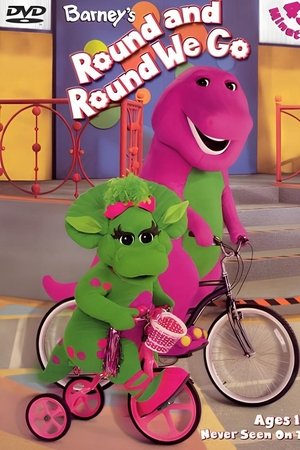 Barney's Round and Round We Go