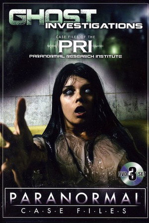 Paranormal Case Files: Ghost Investigations poster