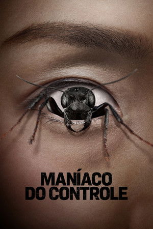 Poster do filme Maníaco do Controle