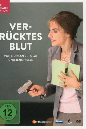 Verrücktes Blut