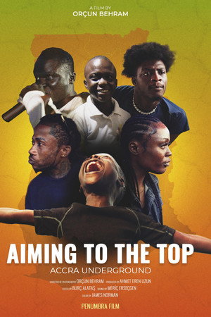 Aiming to the Top - Accra Underground poster