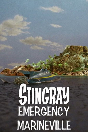 Stingray: Emergency Marineville Stingray: Emergency Marineville