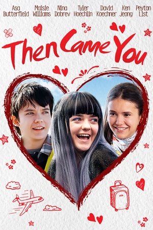 Imagem Then Came You