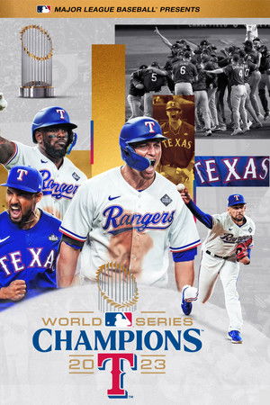 2023 World Series Champions: Texas Rangers