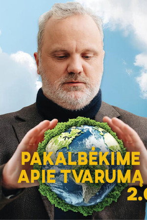 Pakalbėkime apie tvarumą 2.0