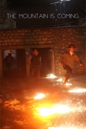 Poster of The Mountain Is Coming