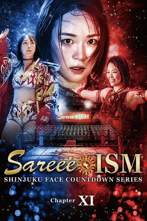 Sareee-ISM Chaper XI ~Shinjuku FACE Countdown Series~