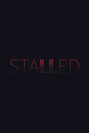 Stalled poster