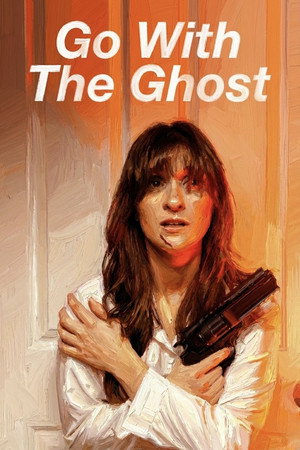 Go With The Ghost poster