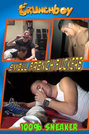 Smell French Fuckers