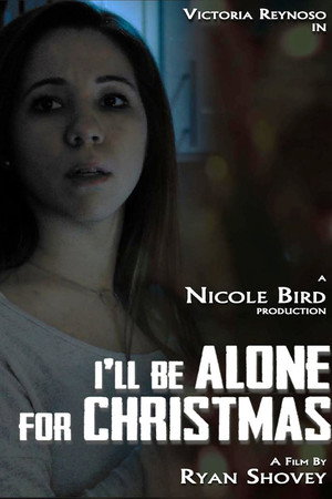 I'll Be Alone for Christmas poster