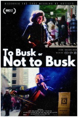 To Busk or Not to Busk poster