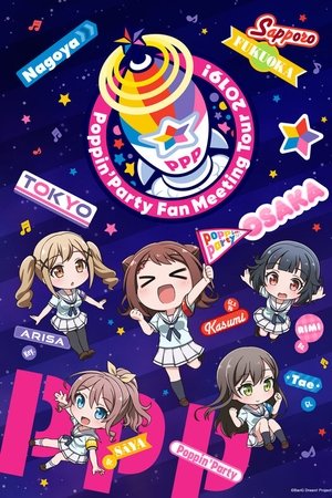 Poppin'Party Fan Meeting Tour 2019!