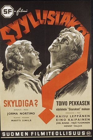 Syyllisiäkö?