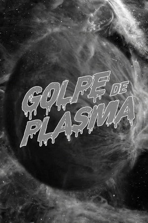 Golpe de Plasma Golpe de Plasma