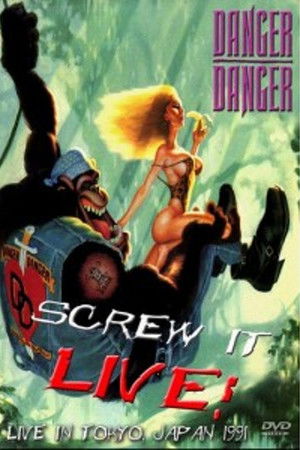 DANGER DANGER: Live in Tokyo, Japan 1991