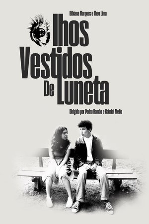Olhos Vestidos de Luneta