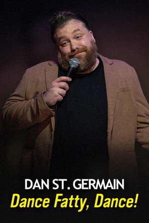 Dan St. Germain: Dance Fatty, Dance! Dan St. Germain: Dance Fatty, Dance!