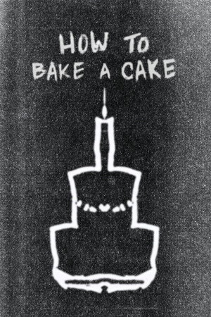 howtobakeacake poster