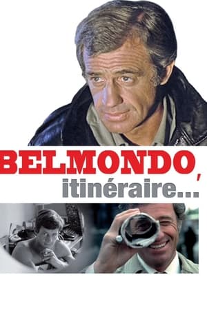 Belmondo, itinéraire...